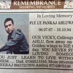 Remembering Flt Lt Pankaj Ahluwalia